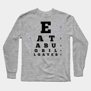 Eat a Bug, Bill Gates (black) Long Sleeve T-Shirt